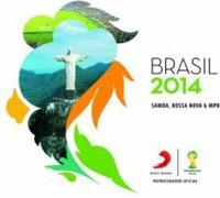 Brasil 2014 - Samba/Bossa Nova/Mpb