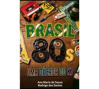 BRASIL 80s:: Uma década do K7