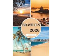 BRASILIEN REISEFÜHRER 2026