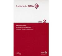 Brasilités actuelles : paradoxes et contradictions Collectif (Auteur)