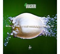 Braskiri - Killing The Mozzarella [Import]