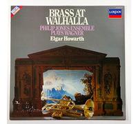 Brass At Walhalla: Philip Jones Ensemble Plays Wagner / Elgar Holwarth