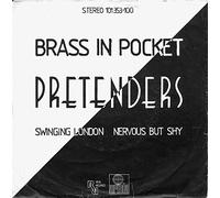 Brass In Pocket / Swinging London / Nervous But Shy [Vinyl Single 7'']
