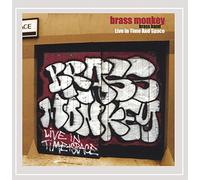 Brass Monkey - Live in Time & Space