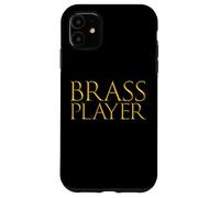 Brass Musician Wind Music Song Instrument Winded Brass Sound Coque pour iPhone 11