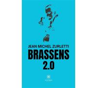 Brassens 2.0 - Jean-Michel Zurletti - Le Lys Bleu - broché - Poésie