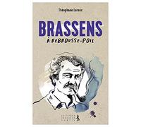 Brassens à rebrousse-poil