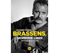 Brassens, Homme Libre