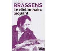 Brassens - Le Dictionnaire Piquant