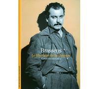 Brassens le libertaire de la chanson