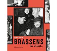 Brassens me disait... - Charles Poletti - Flammarion - broché - Monographie