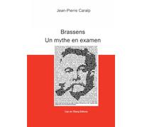 Brassens: Un mythe en examen 2026