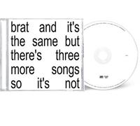 Charli XCX – BRAT and It's the Same But There's Three More Songs So It's Not – CD