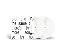 Brat and it's the same but there's three more songs so it's not Vinyle Blanc Vinyle