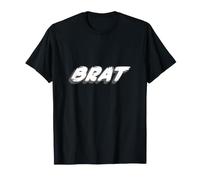 Brat | Brainrot Brain Rot Saying Bratty T-Shirt