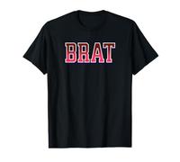 Brat, Funny College Style Typographie Design for a Brat Cute T-Shirt Graphique avec Valeur