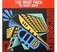 BRAT PACK / SO MANY WAYS