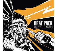 Brat Pack - Stupidity Returns [Import]