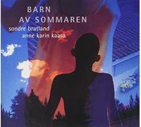 Bratland, Sondre & a.K. Kaasa - Barn Av Sommaren