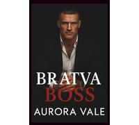 Bratva Boss: Feinde Werden zu Liebenden, Alphamännchen, Düstere Romanze der Russischen Mafia