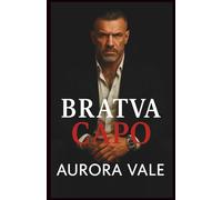 Bratva Capo: Da Nemici ad Amanti, Maschio Alfa, Dark Romance della Mafia Russa