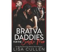 Bratva Daddies for the Single Mom: An Age Gap, Secret Twins, Reverse Harem Romance