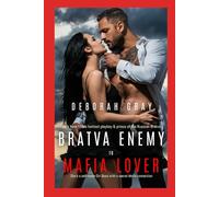 Bratva Enemy to Mafia Lover: A Dark Mafia Romance