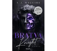 Bratva Knight Roman - Die gehypte Dark-Mafia-Romance endlich auf Deutsch! - Michaela Link - Blanvalet Taschenbuch Verlag - ebook (ePub) - Livre