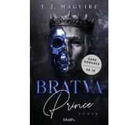 Bratva Prince Roman - Die gehypte Dark-Mafia-Romance - endlich auf Deutsch! - Michaela Link - Blanvalet Taschenbuch Verlag - ebook (ePub) - Livre
