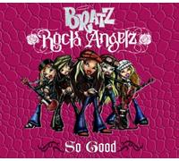 Bratz - So Good [Import]