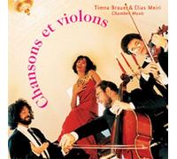 Brauer,Timna & Elias Meiri Ensemble - Chansons et Violons [Import]