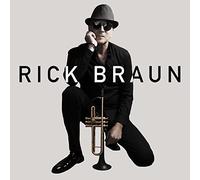 Braun, Rick - Rick Braun