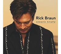 Braun, Rick – Yours Truly – CD – The Orchard