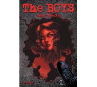 Garth Ennis et Russ Braun – The Boys: Dear Becky – Dynamite Entertainment
