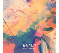 Braun - Silent Science