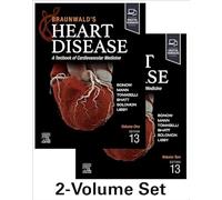 Braunwald’s Heart Disease: A Textbook of Cardiovascular Medicine