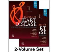Braunwald's Heart Disease. 2 Vol. Set