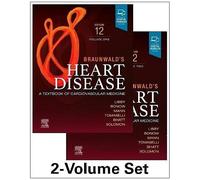 Braunwald's Heart Disease. 2 Vol. Set