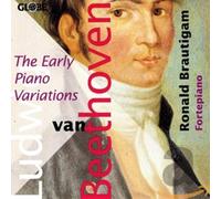 Ronald Brautigam – Ludwig Van Beethoven : The Early Piano Variations – Import (Globe)