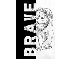 BRAVE AS A LION Notebook: Notebook for Learning & Idea, Thoughts, Ideas & Inspiration, Wisdom Notebook - Journal for School and Work, Learning & Planning Journal - For Wise Minds