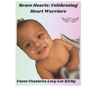 Brave Beats: Celebrating Heart Warriors