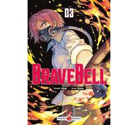 Brave Bell - vol. 03 - Meeb - Bamboo Eds - Poche - Manga