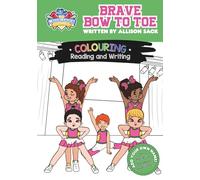 Brave Bow To Toe: Interactive Cheerleading Storybook for Kids | Fun Colouring and Writing Activities | Ages 4-8 | Personalised Adventure