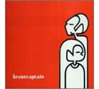 Brave Captain - Better Living Through. [Import]
