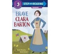 Brave Clara Barton (Step Into Reading. Step 3) - [Livre en VO] Frank Murphy, Sarah Green (Auteur)