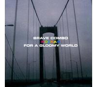 Brave Combo - Polkas for Gloomy World