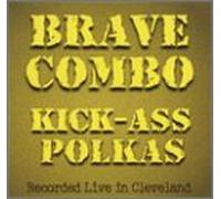 Brave Combo - We are Not The Enemy: Kick Ass