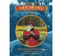 Brave Dave And Little Pete