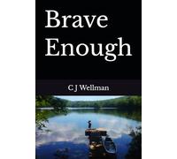 Brave Enough