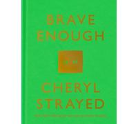 Brave Enough